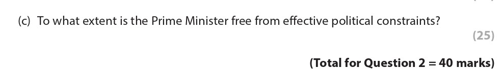 To-what-extent-is-the-Prime-Minister-free-from-effective-political-constraints?--Edexcel-A-Level Politics-Question 2-2016-Paper 2.png